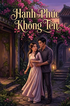 Hạnh Phúc Không Tên Hạnh Phúc Không Tên